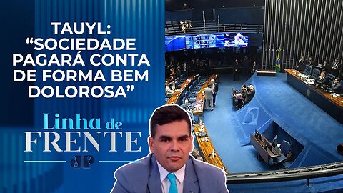 Novas exceções do Senado ao arcabouço fiscal somam R$ 73 bilhões fora do limite | LINHA DE FRENTE