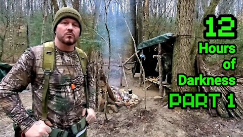 12 Hours of Darkness PART 1 - Military Surplus LBE, Wool Blanket, MRE