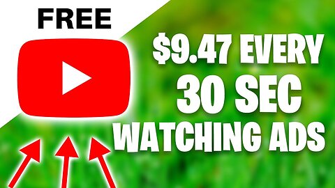 Earn 9.47$ Every 30 seconds WATCHING ADS (make monney online)