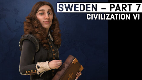 Civilization VI: Sweden - Part 7