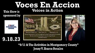 9.18.23 - “9/11 & The Activities in Montgomery County” - Voices in Action