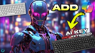 How to Add the NEW Windows AI Key to ANY KEYBOARD for FREE 🔥