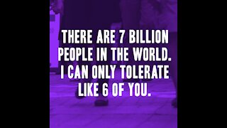 There are 7 billion people... [GMG Originals]