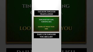 Lesson #29 Tagalog English Translation Daily use English vocabulary #englishtranslation #educational