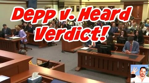 Depp V. Heard - Verdict And What It Means