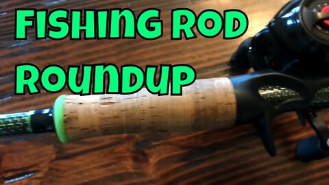 Fishing Rod Round Up - Fishing rod setup and uses