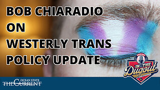 Bob Chiaradio on Westerly Trans Policy Update #InTheDugout – March 5, 2024