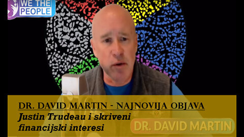 David Martin - Justin Trudeau i skriveni financijski interesi - Hrvatski prijevod