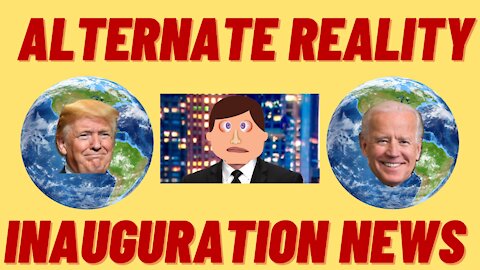 BIDEN INAUGURATION - ALTERNATE REALITY NEWS ANIMATION