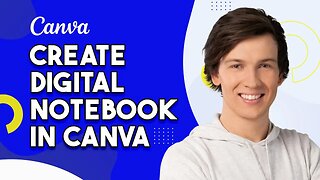 How To Create A Digital Notebook In Canva