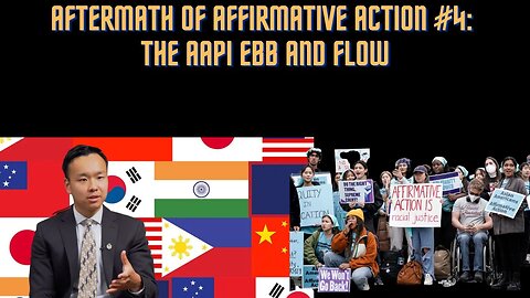 Aftermath Of Affirmative Action #4 -- AAPI Ebb and Flow ["Talkz" Special Broadcast]