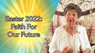 Faith For Our Future | Easter 2022 (Full Sermon)
