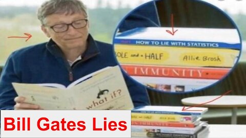 Bill Gates Lies Exposed