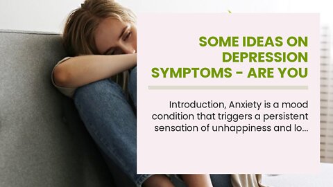 Some Ideas on Depression Symptoms - Are you depressed or do you have You Need To Know