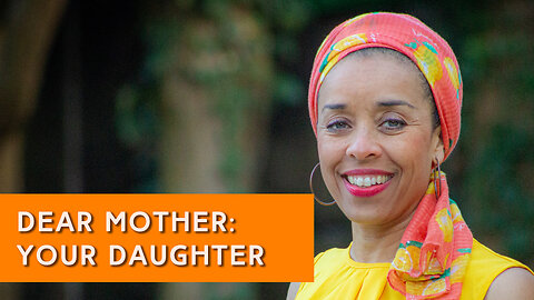 Dear Mother: Your Daughter | IN YOUR ELEMENT TV