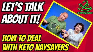 How to deal with keto naysayers | Negative people rant | Let's talk about it.