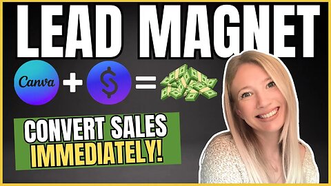 What is a Lead Magnet and How Do You Create It (Canva & Stan Store)