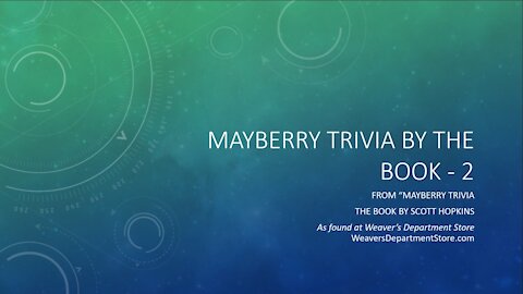 TCNW 611: Mayberry Trivia by the Book 2