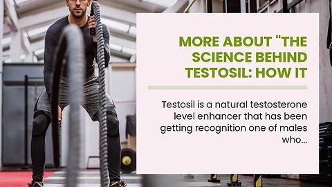 More About "The Science Behind Testosil: How It Boosts Energy and Stamina"