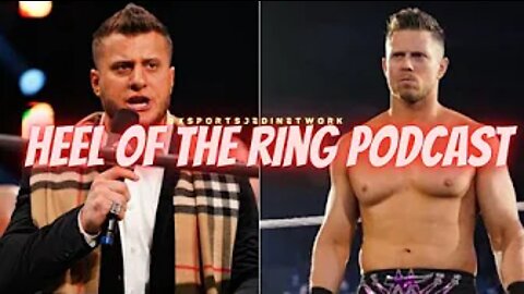 🚨HEEL OF THE RING PODCAST🎙️️ -WWE HUGE SIGNING WRESTLEMANIA NEWS NOTES