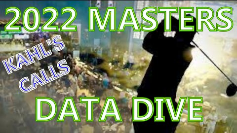 2022 MASTERS Data Dive