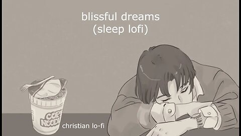 blissful dreams (sleep lofi) #lofi