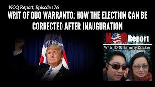 Writ of quo warranto: How the election can be corrected AFTER inauguration