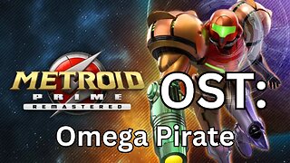 "Omega Pirate" Metroid Prime (R) OST 49