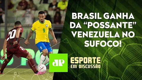 Seleção de Tite ESCAPA DE VEXAME contra a Venezuela e segue SEM CONVENCER! | ESPORTE EM DISCUSSÃO