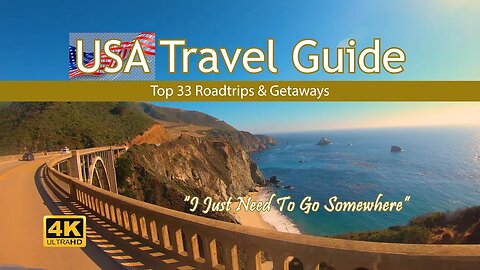 USA Travel Guide - 33 Roadtrip Getaways