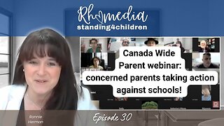 Canada Wide Webinar - Tips to Protect Your Child From School Indoctrination