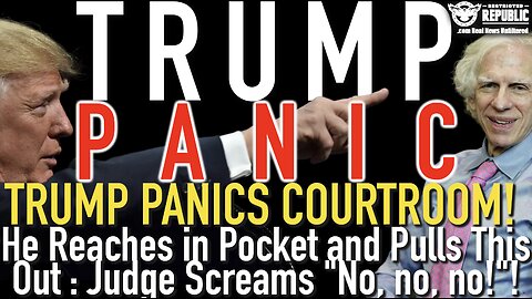 TRUMP PANICS COURTROOM! As He Reaches in Pocket and Pulls This Out : Judge Screams “No, no, no!”!