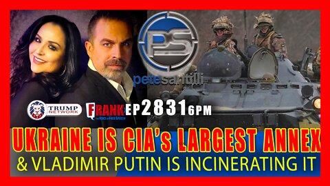 EP 2831-6PM UKRAINE IS THE CIA's LARGEST ANNEX & PUTIN IS INCINERATING IT!