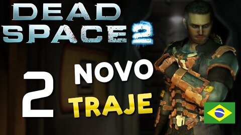 Equipado e Protegido... Dead Space 2 #2 / Equipped and Protected... Dead Space 2 #2