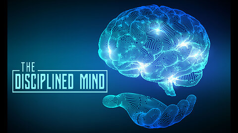Attributes of a Disciplined Mind (multiple definitions)