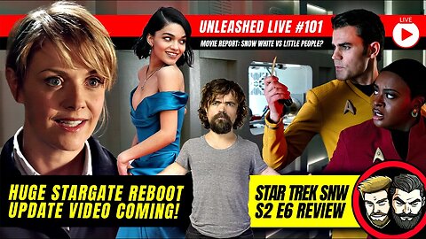 New Stargate Insider UPDATE, SNW Ep. 6 Review, Barbie, Oppenheimer and Snow White! | Unleashed # 101