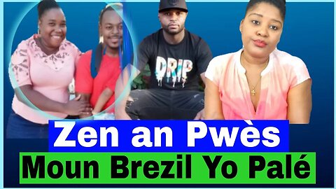 Men Moun Brezil Yo...NBS Te Voyé Tounen Brezil Yo palé ...Men Tout Prèv yo...Diaspora Yo Faché...