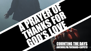 A Prayer of Thanks For GOD's Love