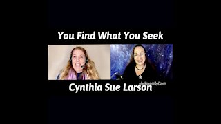 You Will Find What You Are Looking For - Cynthia Sue Larson