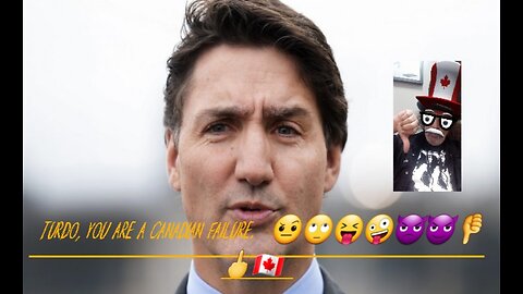 Canada Is A Laughingstock Because Of Trudeau. 🤨🙄😝🤪👿😈👎🖕🇨🇦