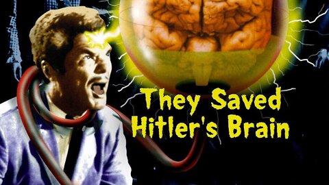 THEY SAVED HITLER'S BRAIN 1968 (The Madmen of Mandoras) Crazy Plot to Resurrect Hitler FULL MOVIE