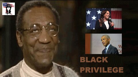 Black Privilege Bill Cosby set FREE, Kamala Harris structural racist, DIDI market watch $$