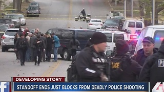 Standoff ends just blocks away from deadly police shooting