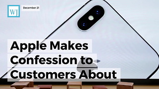 Apple Makes Confession To Customers About Performance On Older Iphones