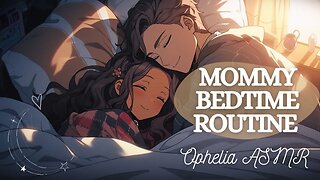 Mommy GF Bedtime Cuddles [F4A ASMR] (Sleep Aid) (Soft Dom GF) (Snuggles Comfort) (Audio Roleplay)