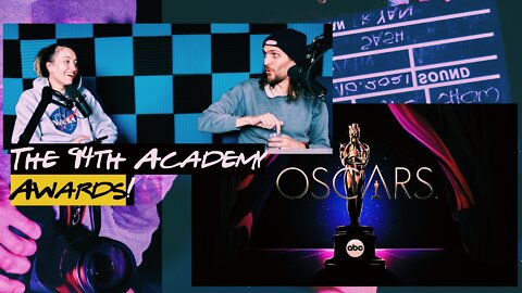 EP#13 | The 94th Academy Awards.