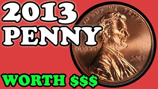 2013 Pennies Worth Money - How Much Is It Worth and Why, Errors, Varieties, and History