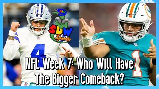 NFL Week 7: Who Will Have A Bigger Comeback?