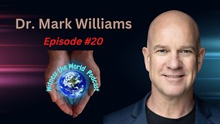 The Human Brain: We use it or we lose it | Dr. Mark Williams | Witness the World Podcast Episode 20