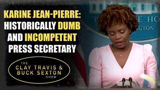 Karine Jean-Pierre: Historically Dumb and Incompetent Press Secretary